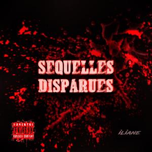 Séquelles disparues