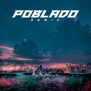 Poblado Remix