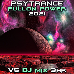 Temple Walk (Psy Trance Fullon Power 2021 DJ Mixed)