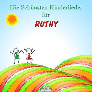 Mutmach Lied für Ruthy (Personalisiert)