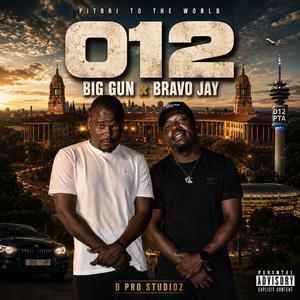 012 (feat. Bravo Jay)