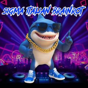 SIGMA ITALIAN BRAINROT