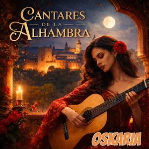 CANTARES DE LA ALHAMBRA