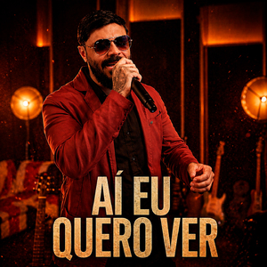 Aí Eu Quero Ver