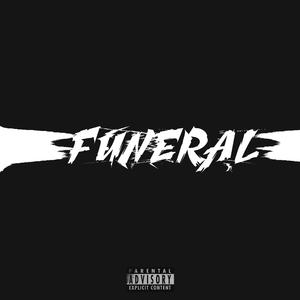 Funeral (feat. Diz Africana, Kill Em Kate, Mo Plus & Elli Hekima)