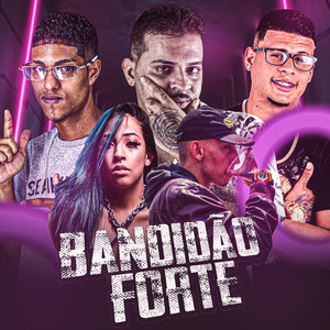Bandidão Forte