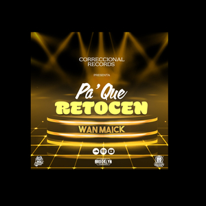 Pa Que Retocen