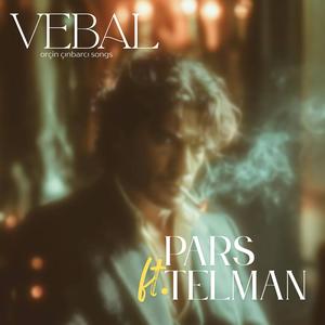 vebal (feat. Pars Telman)