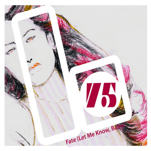 Fate (Let Me Know, Baby)