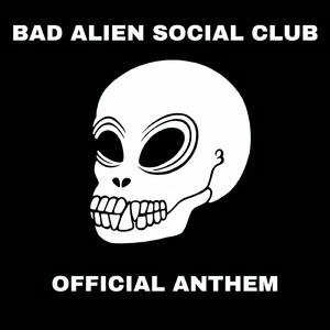 Bad Alien Social Club (feat. Rekrap & TrapLordKiD)