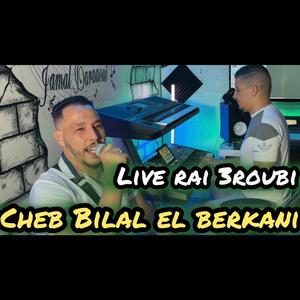 Chzb bilal el berkani jabouli khabrak