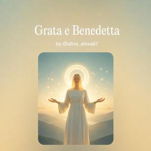 Grata e Benedetta