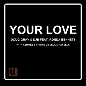 Your Love (Doug's Electrovamp Mix)