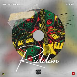 Riddim (feat. Blank Nangaku)