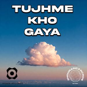 Tujhme Kho Gaya