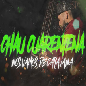 Se Acabó la Cuarentena Vs Caravana