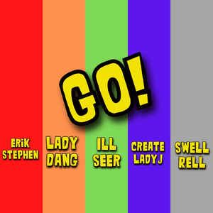 Go! (feat. Createladyj & Swell Rell)