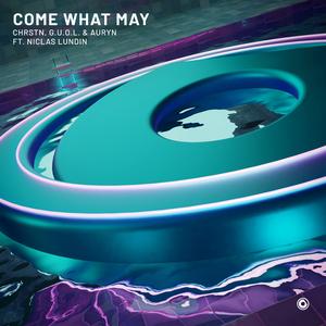 Come What May