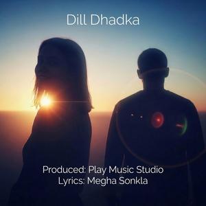 Dil Dhadka