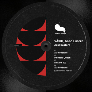Acid Bastard (Lauti Mina Remix)