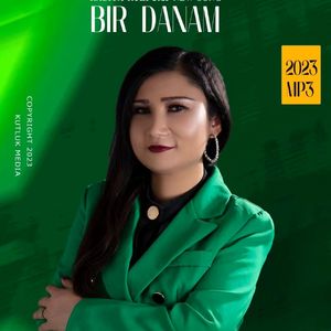 Bir Danam 我的唯一