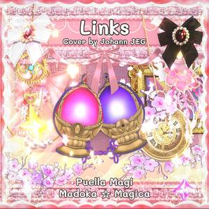 Links (From "Puella Magi Madoka Magica") (Cover)
