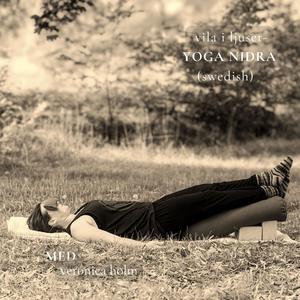 En vila för att expandera, lyfta ljuset (YOGA NIDRA)