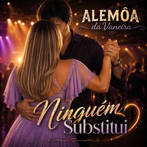 Ninguém Substitui