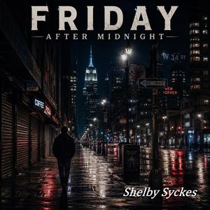 Friday After Midnight