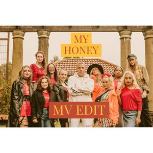 My Honey MV (Edit)