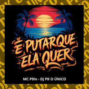 Se É Putaria Que Ela Quer