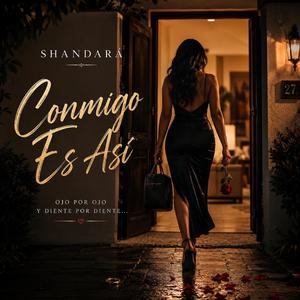 Conmigo es así
