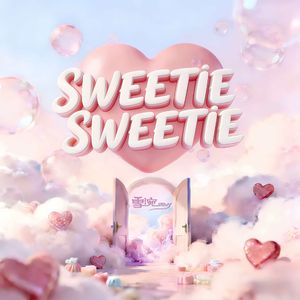 Sweetie sweetie