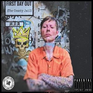 FDO (First Day Out) [The County Jail]