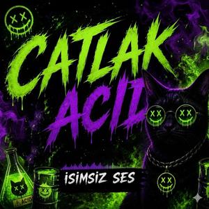 Catlak Acid