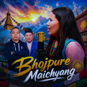 BHOJPURE MAICHYANG