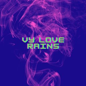 Vy Love Rains