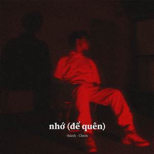 Nhớ ( để quên)