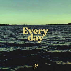 Everyday