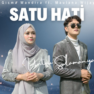 SATU HATI UNTUK SELAMANYA