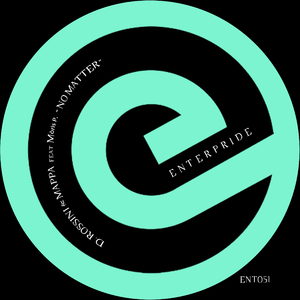 No Matter (Feat. Mòris P.)