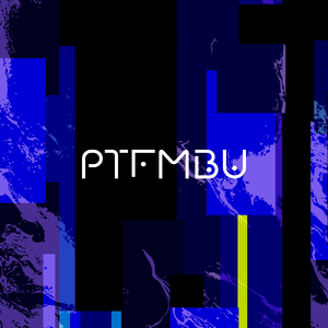 PTFMBU