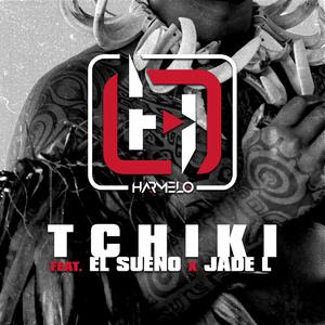 Tchiki (feat. Jade L & El Sueno)