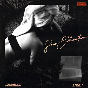 Sex Education (Prod. Prezident Jeff & DZY)