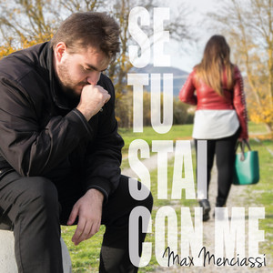 Se tu stai con me