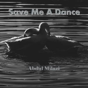 Save Me A Dance