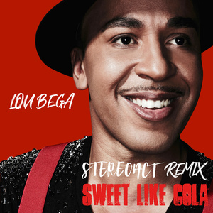 Sweet Like Cola (Stereoact Remix)