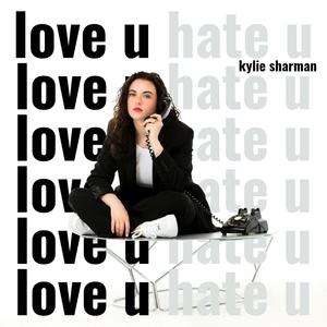 love u hate u