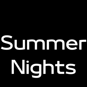Summer Nights