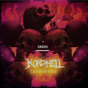 LAND OF FIRE（DJHAIOUREMIX)